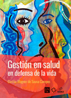 Cubierta para Gestión en salud: en defensa de la vida