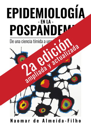 Cubierta para Epidemiología en la pospandemia: De una ciencia tímida a una ciencia emergente