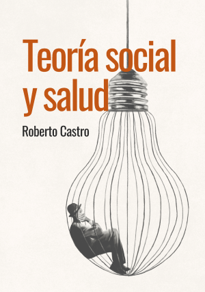 Cubierta para Teoría social y salud