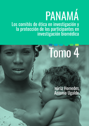 Cubierta para Panamá: Los comités de ética en investigación y la protección de los participantes en investigación biomédica