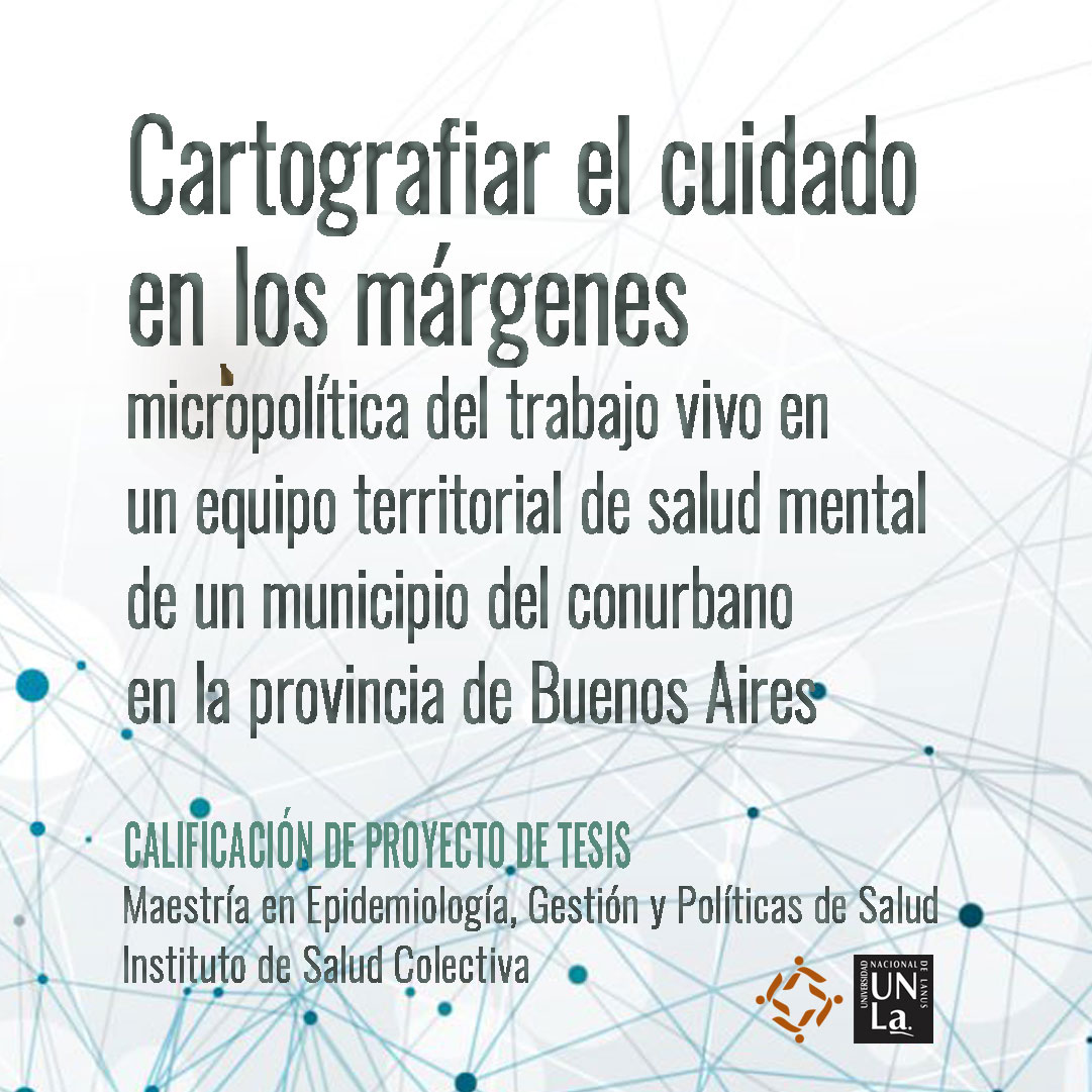 Calificación de Proyecto de Tesis de la Maestría en Epidemiología, Gestión y Políticas de Salud