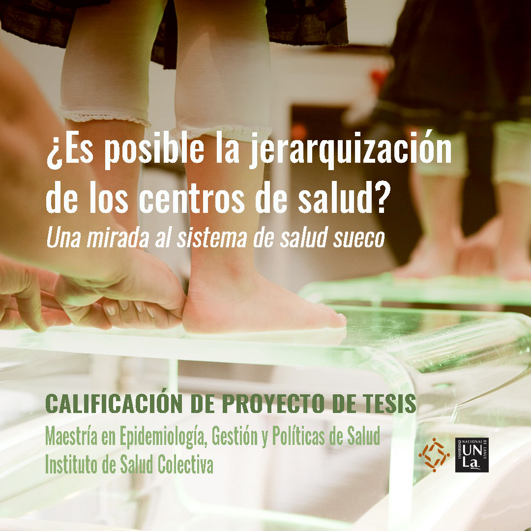 Calificación de Proyecto de Tesis de la Maestría en Epidemiología, Gestión y Políticas de Salud