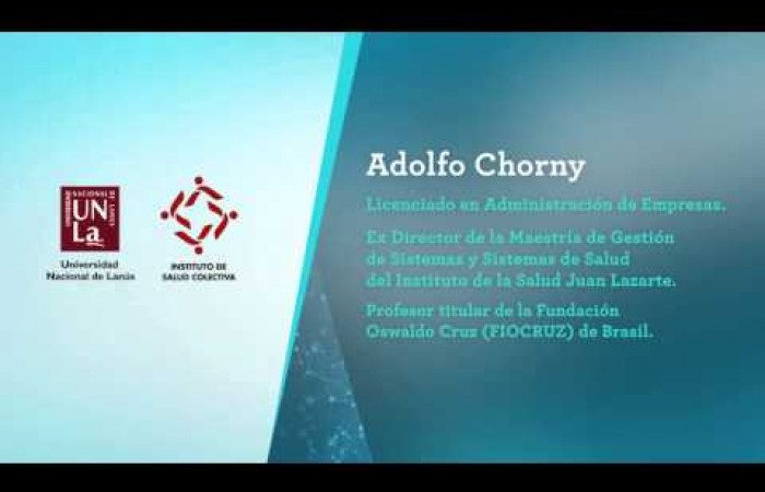 Trayectoria personal, Salud Colectiva y el desarrollo de los sistemas de información en Salud en América Latina. [Entrevista a Adolfo Chorny] 