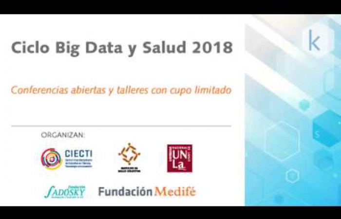3° Encuentro : Del Big Data a la Ciencia de Datos en salud (Completo)
