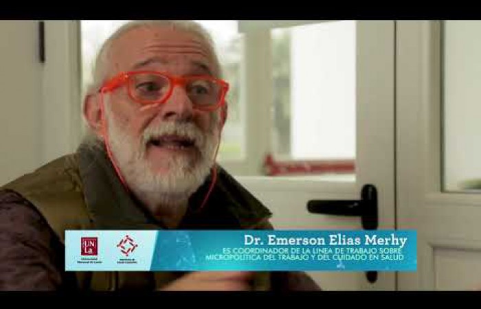 Merhy Emerson Elías. Micropolítica del cuidado en salud